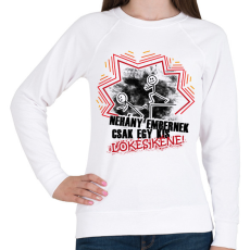 PRINTFASHION Néhány embernek csak egy kis lökés kéne - Női pulóver - Fehér