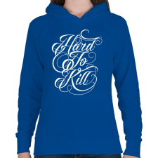 PRINTFASHION Nehéz megölni - Női kapucnis pulóver - Királykék női pulóver, kardigán