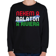 PRINTFASHION NEKEM A BALATON A RIVIÉRA - Gyerek pulóver - Fekete gyerek pulóver, kardigán