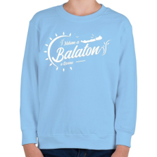 PRINTFASHION Nekem a Balaton a Riviera - Gyerek pulóver - Világoskék
