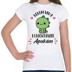 PRINTFASHION Nekem van a legcsodásabb apukám - Női póló - Fehér