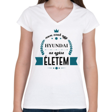 PRINTFASHION Nem csak egy Hyundai - Női V-nyakú póló - Fehér