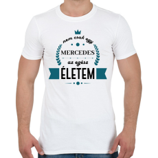 PRINTFASHION Nem csak egy Mercedes - Férfi póló - Fehér