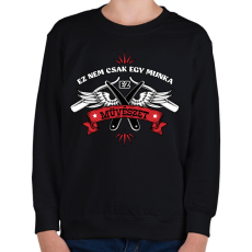 PRINTFASHION Nem csak egy munka - Gyerek pulóver - Fekete