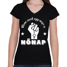 PRINTFASHION Nem csak egy nap - Női V-nyakú póló - Fekete női póló