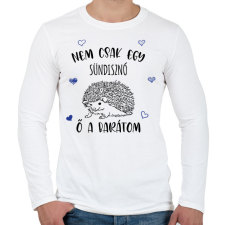 PRINTFASHION Nem csak egy sündisznó - Férfi hosszú ujjú póló - Fehér férfi póló