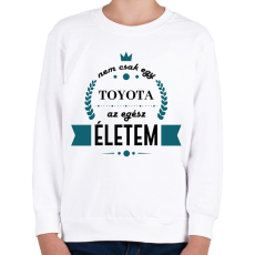 PRINTFASHION Nem csak egy Toyota - Gyerek pulóver - Fehér