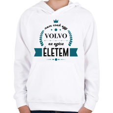 PRINTFASHION Nem csak egy Volvo - Gyerek kapucnis pulóver - Fehér