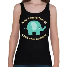 PRINTFASHION Nem felejtettem el, csak nem érdekel - Női atléta - Fekete női trikó