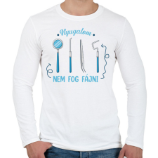 PRINTFASHION Nem fog fájni - Fogorvos - Férfi hosszú ujjú póló - Fehér férfi póló