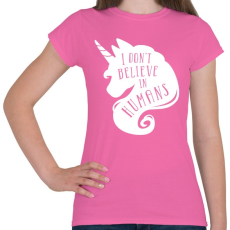 PRINTFASHION Nem hiszek az emberekben - Női póló - Rózsaszín