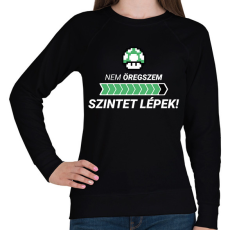 PRINTFASHION Nem öregszem! Szintet lépek! - Női pulóver - Fekete