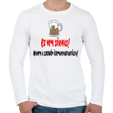 PRINTFASHION nem sörhas - Férfi hosszú ujjú póló - Fehér férfi póló