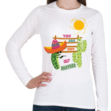 PRINTFASHION Nem vagy a testvérem! - Női hosszú ujjú póló - Fehér női póló