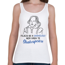 PRINTFASHION Nem vagy te Shakespeare - Női atléta - Fehér női trikó