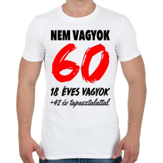 PRINTFASHION Nem vagyok 60! - Férfi póló - Fehér