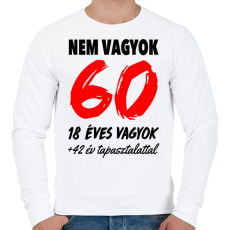 PRINTFASHION Nem vagyok 60! - Férfi pulóver - Fehér