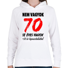 PRINTFASHION Nem vagyok 70! - Női kapucnis pulóver - Fehér