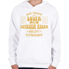 PRINTFASHION Nem vagyok lusta - Gyerek kapucnis pulóver - Fehér gyerek pulóver, kardigán
