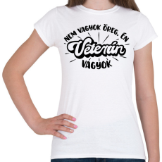 PRINTFASHION Nem vagyok öreg, én VETERÁN vagyok - Női póló - Fehér