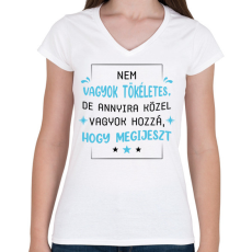 PRINTFASHION Nem vagyok tökéletes - Női V-nyakú póló - Fehér
