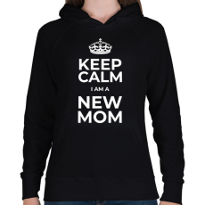 PRINTFASHION NEW MOM - Női kapucnis pulóver - Fekete