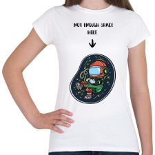 PRINTFASHION Nincs elég hely - Női póló - Fehér női póló