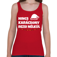 PRINTFASHION NINCS KARÁCSONY REZSI NÉLKÜL - Női atléta - Cseresznyepiros