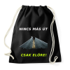 PRINTFASHION NINCS MÁS ÚT - Sportzsák, Tornazsák - Fekete