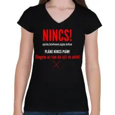 PRINTFASHION NINCS - Női V-nyakú póló - Fekete női póló