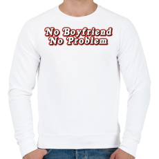 PRINTFASHION Nincs pasim, nincs baj - Férfi pulóver - Fehér