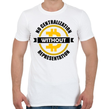 PRINTFASHION No-centralization-without-representation - Férfi póló - Fehér férfi póló