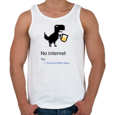 PRINTFASHION No internet - Try: Drink another beer - Férfi atléta - Fehér