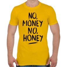 PRINTFASHION No Money No Honey  - Férfi póló - Sárga