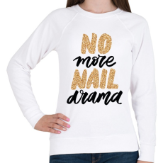 PRINTFASHION No more nail drama - Női pulóver - Fehér