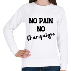 PRINTFASHION No Pain, No Champaigne - Női pulóver - Fehér