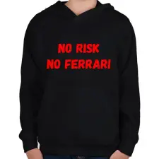 PRINTFASHION NO RISK NO FERRARI - Gyerek kapucnis pulóver - Fekete gyerek pulóver, kardigán