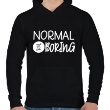 PRINTFASHION normal is borring - Férfi kapucnis pulóver - Fekete férfi pulóver, kardigán