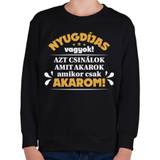PRINTFASHION Nyugdíjas vagyok! - Gyerek pulóver - Fekete gyerek pulóver, kardigán