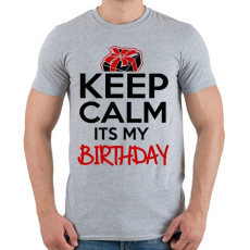 PRINTFASHION Nyugi, ez az én születésnapom - Férfi póló - Sport szürke