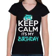 PRINTFASHION Nyugi, ez az én szülinapom - Női V-nyakú póló - Fekete női póló