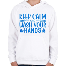 PRINTFASHION Nyugodj le és moss kezet! - Gyerek kapucnis pulóver - Fehér