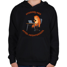 PRINTFASHION Nyugodj meg, attól megnyugszol - Vicces lajháros minta - ajándék ötlet - Gyerek kapucnis pulóver - Fekete