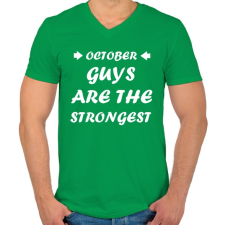 PRINTFASHION Októberi férfiak a legerősebbek - Férfi V-nyakú póló - Zöld férfi póló