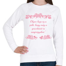 PRINTFASHION Olyan laza ez a póló  - Női pulóver - Fehér női pulóver, kardigán