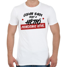 PRINTFASHION Olyan vagy mint a hétfő - Férfi póló - Fehér férfi póló