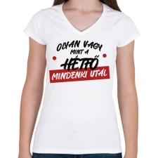 PRINTFASHION Olyan vagy mint a hétfő - Női V-nyakú póló - Fehér női póló