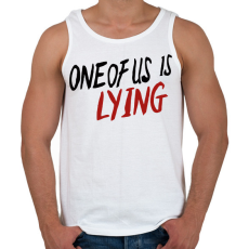 PRINTFASHION One of us is Lying - Férfi atléta - Fehér