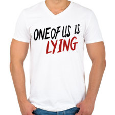 PRINTFASHION One of us is Lying - Férfi V-nyakú póló - Fehér férfi póló