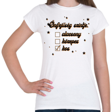 PRINTFASHION Önfejűség szintje - Női póló - Fehér